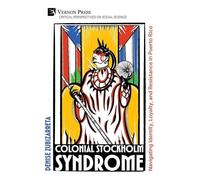 Colonial Stockholm Syndrome