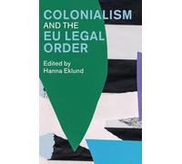 Colonialism and the EU Legal Order