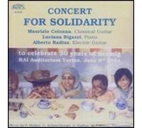 Colonna Maurizio / Bigazzi Luciana / Radius Albert - Concert For Solidarity - Cd