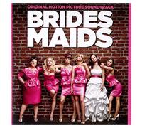 Colonna Sonora - Bridesmaids - Le Amiche Della Sposa