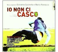Colonna Sonora - Io Non Ci Casco - Cd