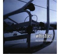 Colonna Sonora - Whistler - Cd