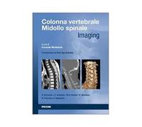 Colonna vertebrale. Midollo spinale. Imaging