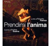 Colonne Sonore - Prendimi L'anima