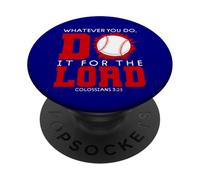 Colonnello 3:23-Qualunque cosa tu faccia, fallo per il tema del Signore Baseball PopSockets PopGrip Adesivo