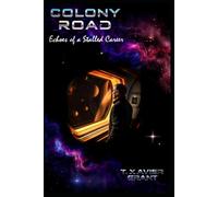 Colony Road: Part One: Echoes of a Stalled Career