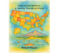 Color Across America: A Journey Through 50 States