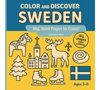 Color and Discover Sweden: Big, Simple & Easy Coloring Pages for Kids 3-6