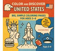 Color and Discover United States: Big & Easy Coloring Pages for Kids 3-6
