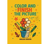 COLOR AND FINISH THE PICTURE