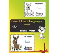 Color and learn English-French: Book for Kids Ages 4+