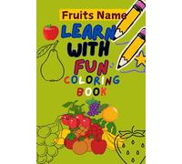 "Color and Learn: Fruit Name"