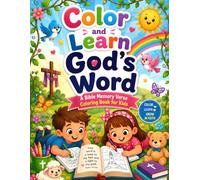 Color and Learn God's Word: A Bible Memory Verse Coloring Book for Kids