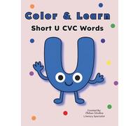 Color and Learn: Short U CVC Words
