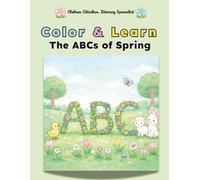 Color and Learn: The ABCs of Spring