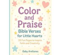 Color and Praise: Bible verses for Little Haarts