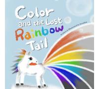 Color and the Lost Rainbow Tail