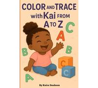 Color and Trace With Kai from A to Z