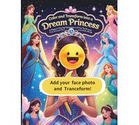 Color and Transform into a Dream Princess: A Magical Coloring Adventure of Fairy Tale Dresses from Around the World.