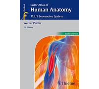 Color Atlas of Human Anatomy Vol.1 Locomotor System