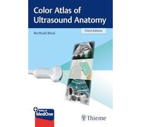 Color Atlas of Ultrasound Anatomy by Block, Berthold
