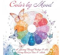 “Color by Mood: Everyday Emotions”: A mindful coloring journey through happiness, calm, and creativity.