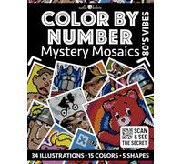 Color by Number: 80's Vibes | Black Background Edition | Mystery Mosaics Coloring Book for Adults | Pixel Art Coloring for Relaxation and Mindfulness: Bold and Easy | Color Quest | 80s Nostalgia