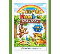 Color By Number Addition Workbook for Kids: Fun Math Coloring Activity Book for Ages 5-7 | Learn Addition Easily