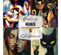 Color by Number Coloring Painting Book for Adults or Teens: Paint Portraits, Cats, Nudes and Abstract Art