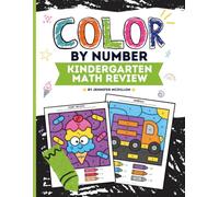 Color by Number Kindergarten Math Workbook Review: Coloring Book for Kindergarten