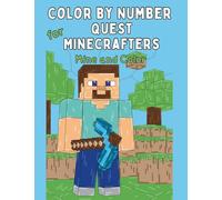 Color by Number Quest for Minecrafters: Mine and Color