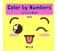 Color By Numbers: Activity Book Vol. 2