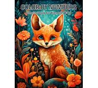Color By Numbers Coloring Book For Kids Ages 8-12: Fun and Relaxing Activities to Help Kids Learn Numbers and Build Confidence in Art