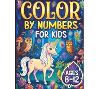 Color By Numbers for Kids Ages 8-12: Large Print Coloring Book Featuring Animals, Tropical Fish, and More Scenes - An Underwater Adventure for Stress Relief