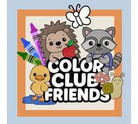 Color Club Friends Easy & Cute Animal Coloring Book for Toddlers Ages 1-5 Fun Single-Sided Pages: For Grandkids who love coloring mini size for preschoolers learning to color