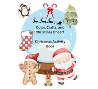 Color, Craft, and Christmas Cheer