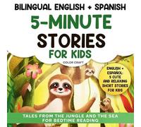Color Craft Bilingual 5-Minute Stories For Kids (Tascabile)