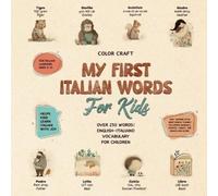 Color Craft My First Italian Words Book For Kids (Tascabile)