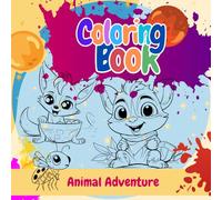 Color Critters: A Spacey Animal Adventure Coloring Book for Kids: Fun and Easy Pages Featuring Cute Creatures for Kids Ages 4-8