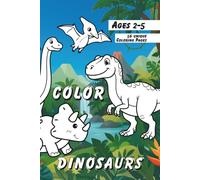 Color Dinosaurs: Coloring pages that kids love