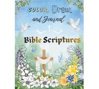 Color, Draw, and Journal Bible Scriptures