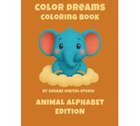 Color Dreams Coloring Book: Animal Alphabet Edition