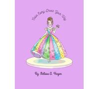 Color Every Dress Your Way: Coloring book for all ages