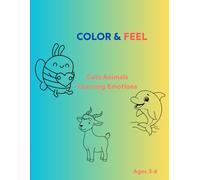 Color & Feel: Cute Animals Learning Emotions