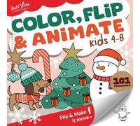 Color, Flip & Animate: Comfy Christmas & Cozy Winter: Big coloring book and interactive fun for toddlers, preschoolers and all kids who love joyful ... fun, cute animals and cozy winter activities