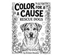 Color for a Cause: Rescue Dogs