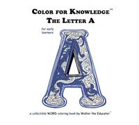 Color for Knowledge: The Letter A