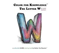 Color for Knowledge: The Letter W