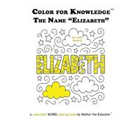 Color for Knowledge: The Name "Elizabeth"