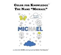 Color for Knowledge: The Name "Michael"